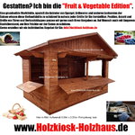 Spargelhütte Markthütte Verkaufshütte Erdbeerhütte Eventhütte Holzkiosk Verkaufsstand Modell "Fruit & Vegetable Edition"
